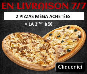2 PIZZAS MEGA ACHETEES = LA 3 EME A 5 EURO